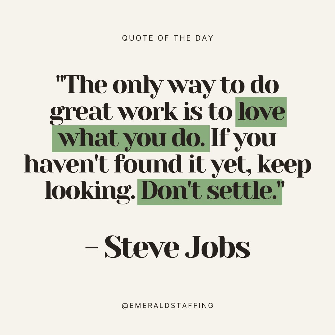 Happy Friday! 🙌🏻 Here is the quote of the day!

Still searching for your dream job?  Don't settle!  We're here to help you find the perfect fit. 😊 

Click in link in our bio to explore our job board and get connected with our team today! 👩🏻‍💻🤍

#jobhunt #dreamjob #emeraldstaffing