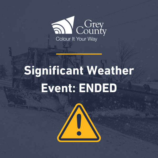 The significant weather event has been declared over for Grey County. Continue to use caution when driving. Conditions can change quickly. Visit roads.grey.ca for up-to-date information.