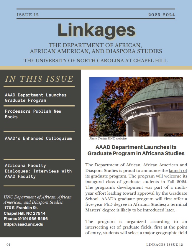 The Dept. of African, African American &amp; Diaspora Studies has just published the latest edition of our newsletter, Linkages. Highlights include faculty &amp; alumni news, as well as info on our new PhD program! (aaad.unc.edu/2025/02/05/lin…) <a href="/unccollege/">UNC College of Arts and Sciences</a> <a href="/unciah/">IAH</a> @shakirah_es <a href="/Yakubu_BMR/">Mina Yakubu</a>