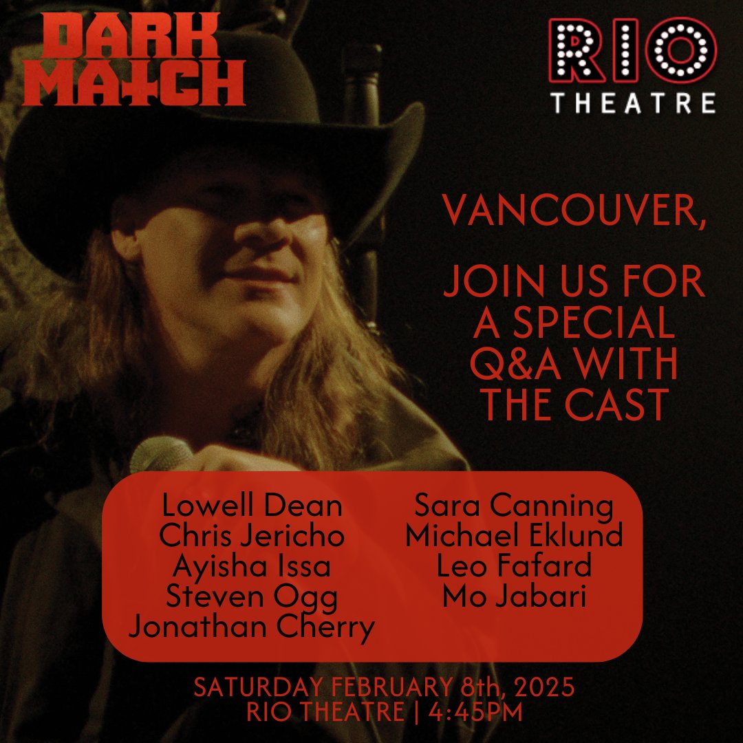 DARK MATCH (@darkmatchmovie) on Twitter photo Vancouver! Join us Saturday, February 8th at 4:45 PM. #DARKMATCHMOVIE hits The Rio Theatre for a special Q&A with writer-director <a href="/lolofilm/">Lowell Dean</a> and an all-star cast, including <a href="/IAmJericho/">Chris Jericho</a>, <a href="/Ayisha_Issa/">Ayisha Issa</a>, <a href="/StevenOgg/">Steven Ogg</a>, <a href="/yonathancherry/">Jonathan Cherry</a>, and more...
Get tickets: riotheatretickets.ca/events/34137-d… Vancouver! Join us Saturday, February 8th at 4:45 PM. #DARKMATCHMOVIE hits The Rio Theatre for a special Q&A with writer-director <a href="/lolofilm/">Lowell Dean</a> and an all-star cast, including <a href="/IAmJericho/">Chris Jericho</a>, <a href="/Ayisha_Issa/">Ayisha Issa</a>, <a href="/StevenOgg/">Steven Ogg</a>, <a href="/yonathancherry/">Jonathan Cherry</a>, and more...
Get tickets: riotheatretickets.ca/events/34137-d…