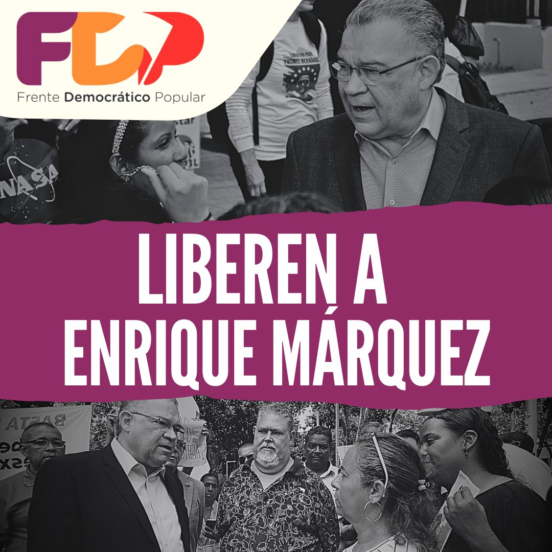 Frente Democrático Popular (@elfrente_ve) on Twitter photo El Frente Democrático Popular exige la liberación de <a href="/ENRIQUEMARQUEZP/">Enrique Márquez</a>
El FDP ha promovido salidas políticas constitucionales a la crisis de legitimidad generada por la falta de transparencia en los resultados del 28J
¡Basta de criminalizar la política!
#LiberenAEnriqueMarquez El Frente Democrático Popular exige la liberación de <a href="/ENRIQUEMARQUEZP/">Enrique Márquez</a>
El FDP ha promovido salidas políticas constitucionales a la crisis de legitimidad generada por la falta de transparencia en los resultados del 28J
¡Basta de criminalizar la política!
#LiberenAEnriqueMarquez