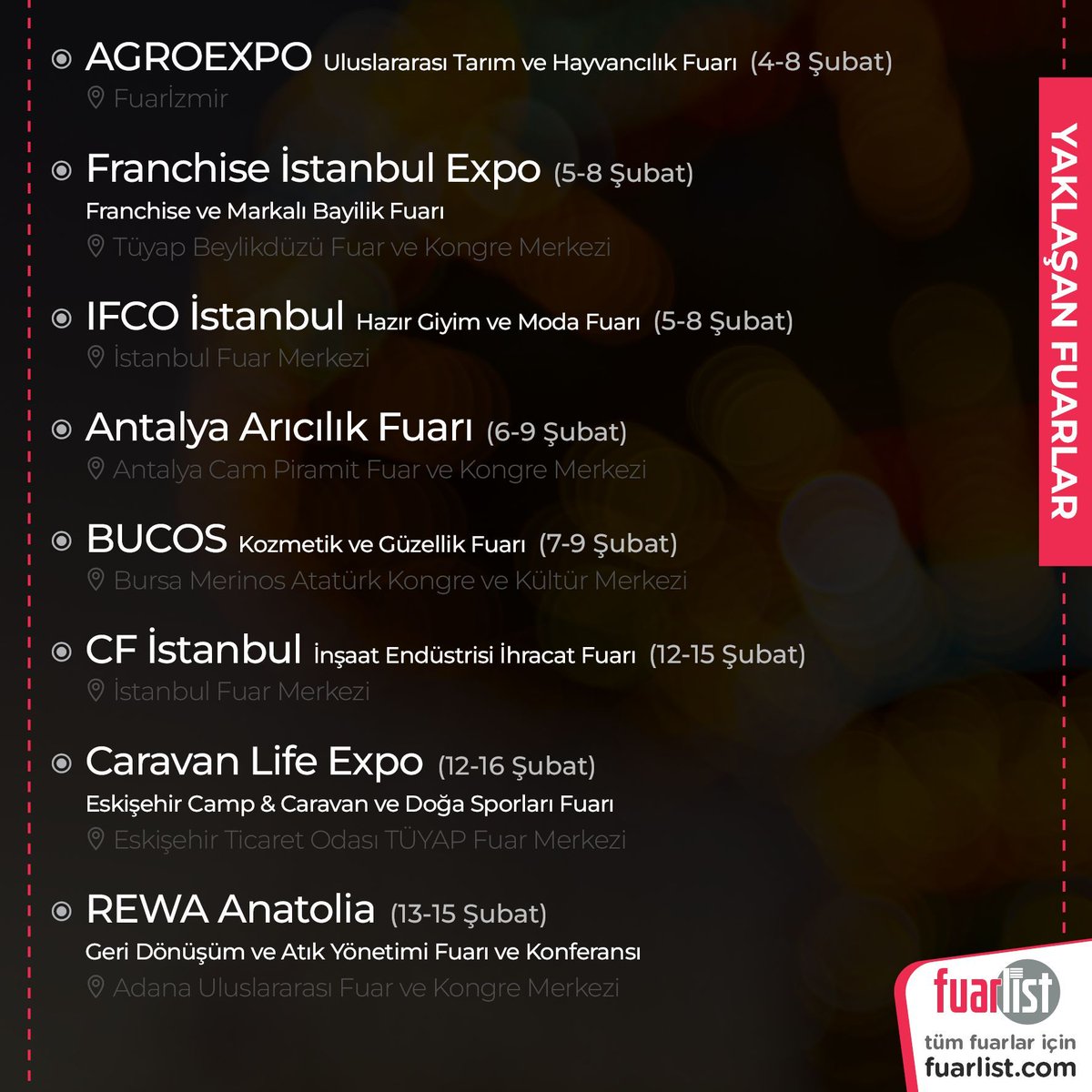 Yaklaşan fuarların listesi 🗓️ Post'u faydalı bulduysan beğenmeyi unutma ❤️

Tüm fuarlar için fuarlist.com