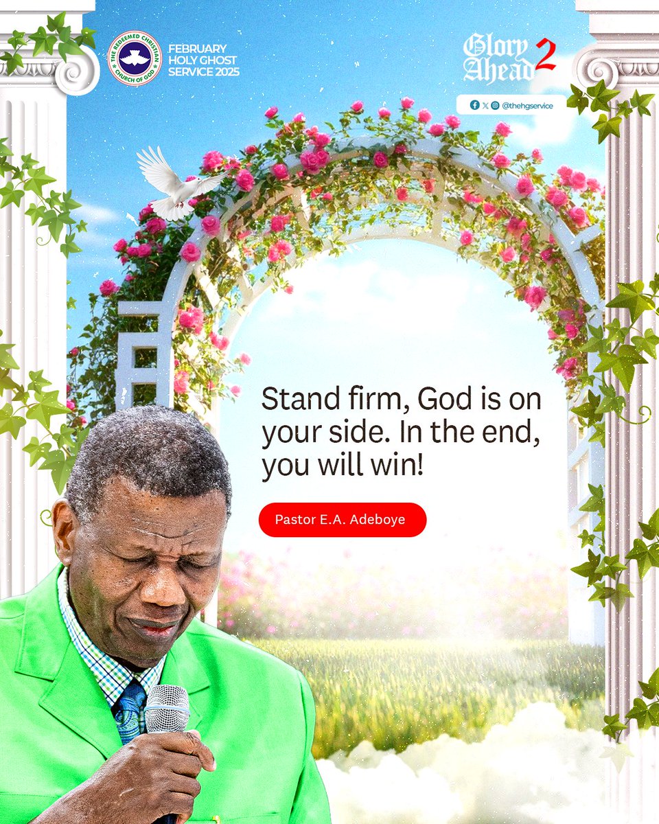 PastorEAAdeboye's tweet image. Stand firm, God is on your side. In the end, you will win!

February 2025 Holy Ghost Service 

#GloryAhead
