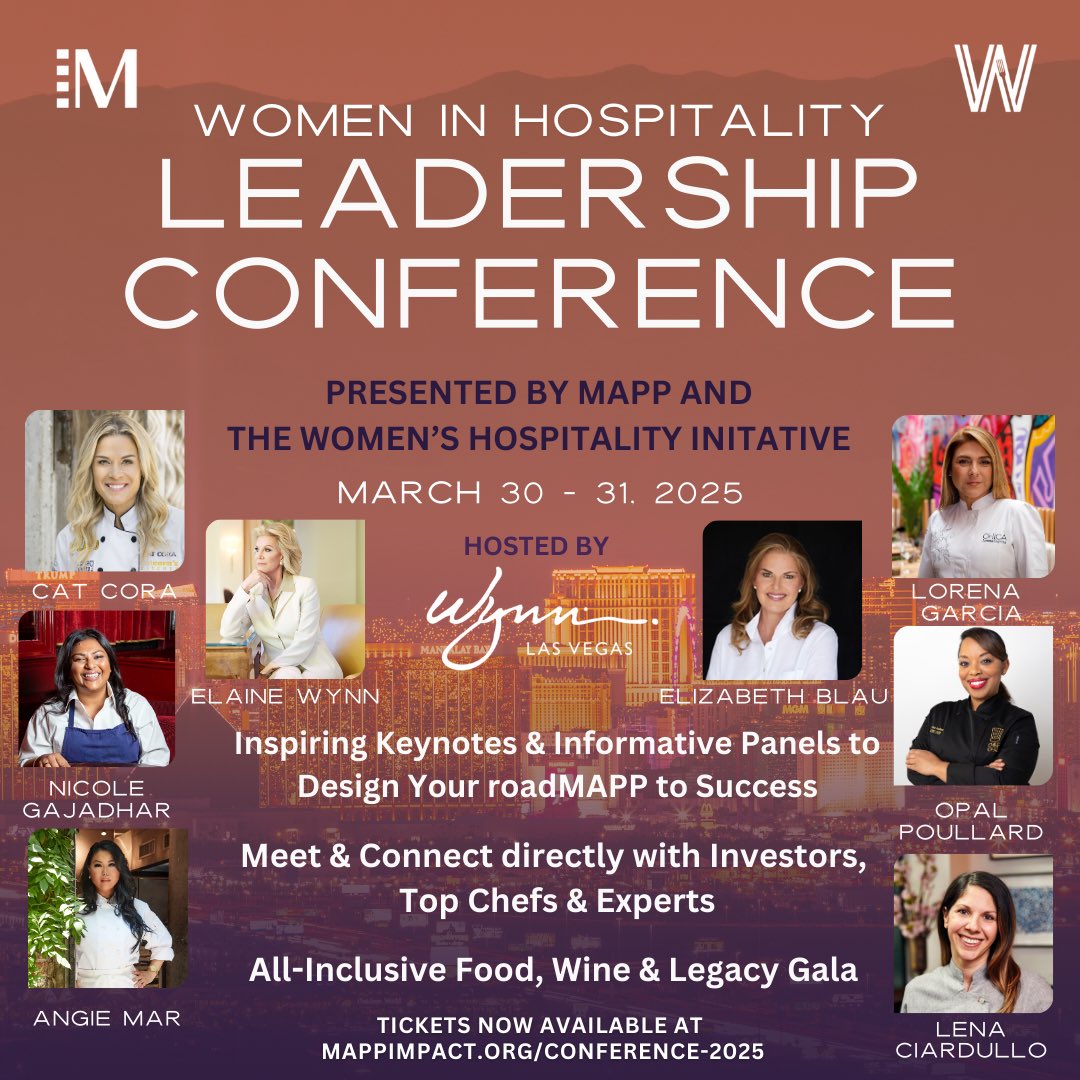 Join us for the Women in Hospitality Leadership Conference by MAPP @mappimpact &amp; WHI @womenshospitalityinitiative at the iconic @wynnlasvegas March 30-31, 2025! #WomenInHospitality #MAPPxWHI #WomenChefs

<a href="/elizabethblau1/">Elizabeth Blau</a> <a href="/cheflorena/">Lorena Garcia</a> <a href="/catcora/">Cat Cora</a> <a href="/TheTasteCurator/">Chef Mimi Lan</a>