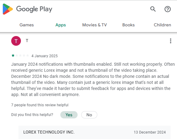 [GooglePlay-QualityRev#391001](*)(The most trashy app?) Lorex-Vile{Baruch Myers- February 1, 2025- I purchased the 7 channel set directly from lorex. I have an 8 channel box so one channel is not in use. T...amera I didn't even have.}(ALTM in a nutshell => Terrible-Lorex)272285