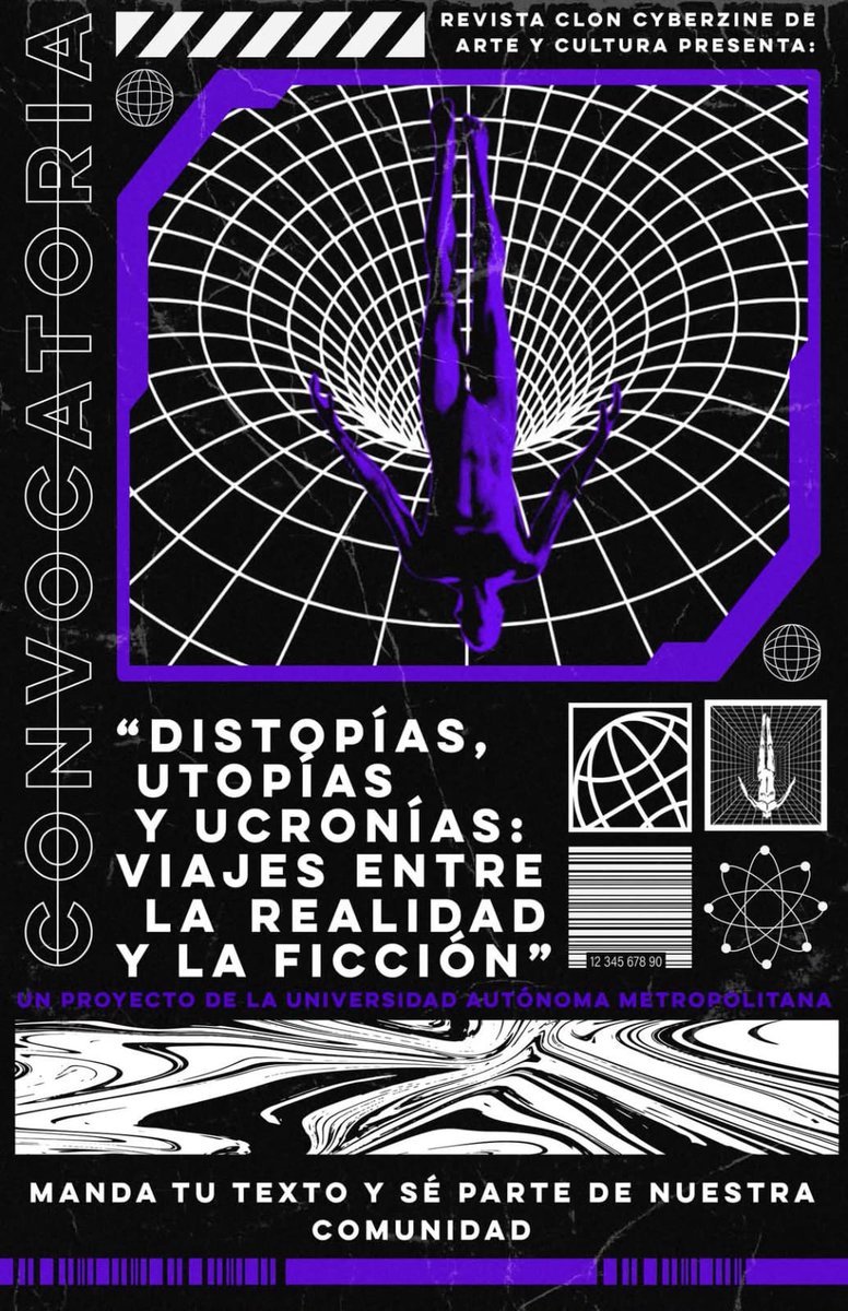 uamxoficial's tweet photo. 🐾 ¡Viaja entre la realidad y la ficción! 🚀📚
Participa en la primera convocatoria temática de la revista Clon: Cyberzine de Arte y Cultura.
🪐 "Utopías, distopías y ucronías"
🔗 Bases: https://t.co/TCOqDb2GuU💌 egarcés@correo.xoc.uam.mx
#EventosUAM #PanterasUAM #UAMX https://t.co/C1Lns5hX37
