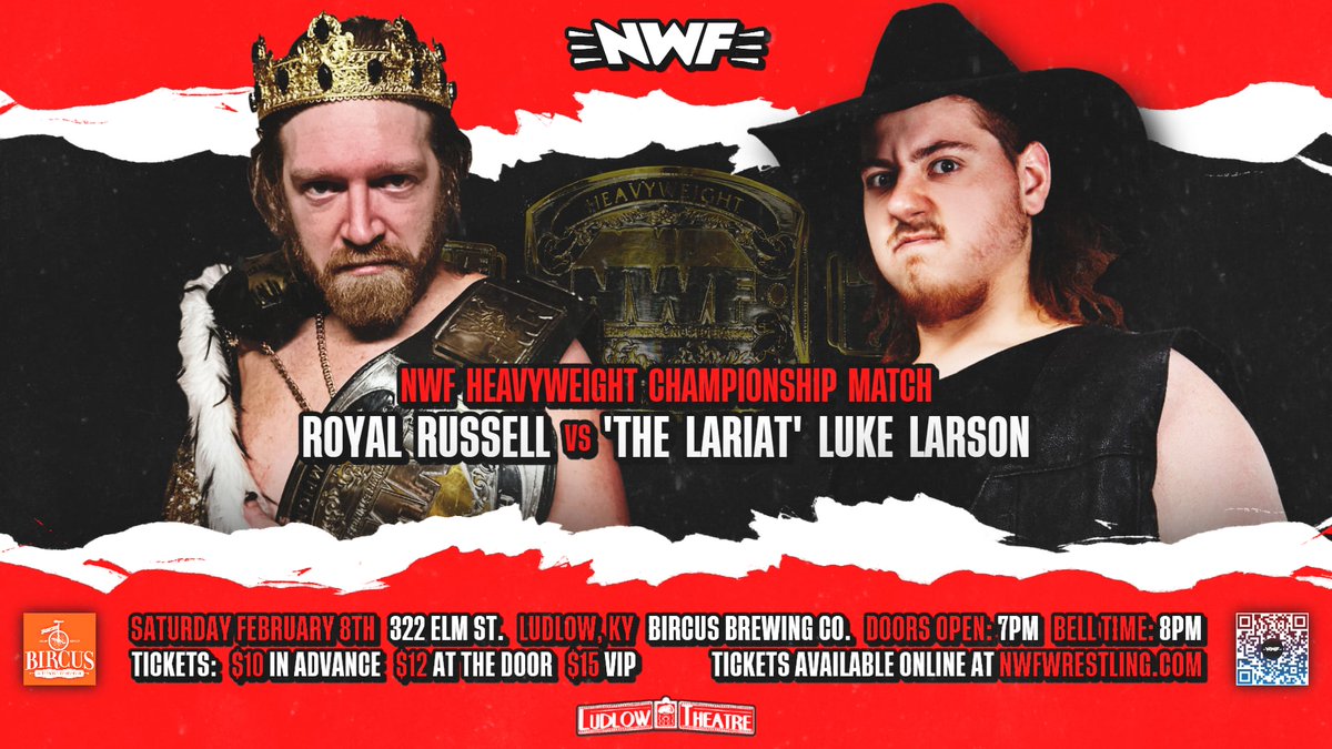 🚨 NWF HEAVYWEIGHT CHAMPIONSHIP ON THE LINE IN LUDLOW, KY! 🚨

In his first title defense, the new NWF Champion, <a href="/nastyruss/">Nasty Russ</a>, defends against former Unified Champion, <a href="/LukeLarsonPro/">Luke Larson</a>, at <a href="/BIRCUSbeer/">BIRCUS BREWING CO</a> in Ludlow, KY TOMORROW NIGHT!

🎟: nwfwrestling.com/events

🚪: 7 pm
🔔: 8 pm