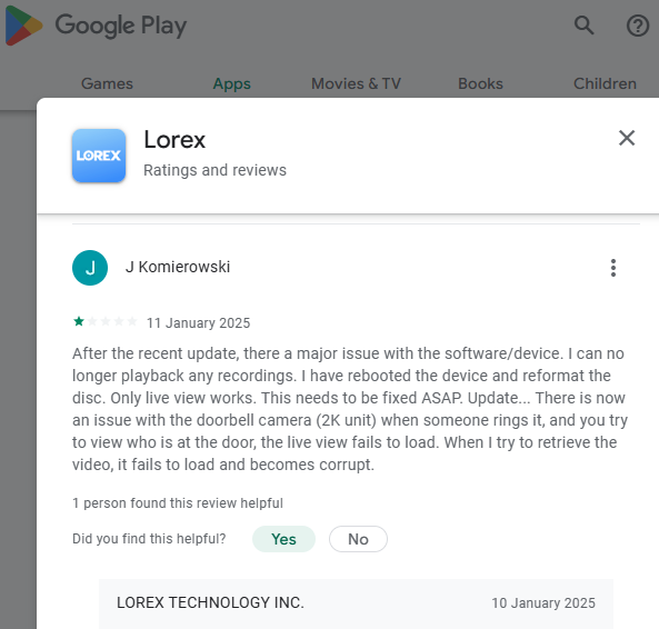 [GooglePlay-QualityRev#433512](*)(The most trashy app?) Lorex or Vicious{Tony Shan- January 5, 2025- I bought the 2k ringbell aspect ratio is 4:3. But the App only display 16:9. The doorbell video looks li... affect selling your own product}-(ALTM In Sum => Vicious-Lorex)272532