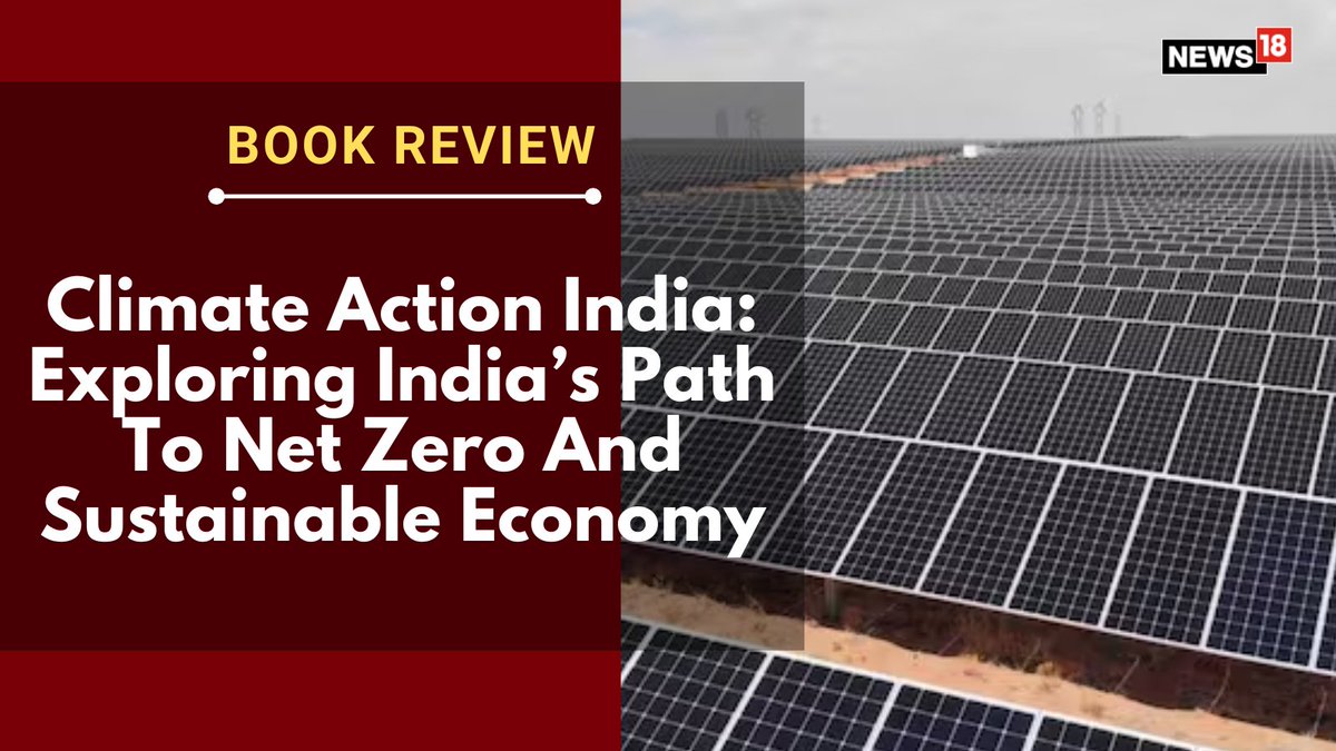 CNNnews18's tweet photo. India’s climate journey can serve as a model for other developing nations, demonstrating how sustainability and economic growth can go hand in hand

@prosenjitnth | #ClimateChange #EconomicGrowth #Economy #DevelopingCountry 

https://t.co/Rru25fHFNB https://t.co/UBTQHcL5sY