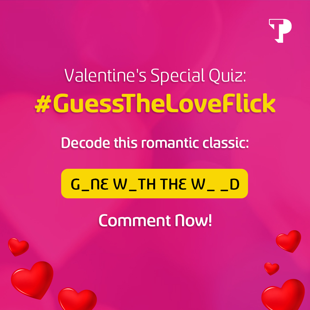 Participate in the TP's latest LIVE Contest Now! 👇
Remember to:
1️⃣ Add #GuessTheLoveFlick and #TPIndia in your answer
2️⃣ Tag @tpindiaofficial and 3 of your friends

#TPIndia #ContestAlert #ValentinesDay #MonthOfLove #Contest