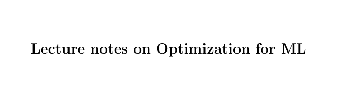 Riazi_Cafe_en's tweet image. &quot;Lecture notes on Optimization for ML&quot;

PDF: panageas.github.io/optmlslides/le…