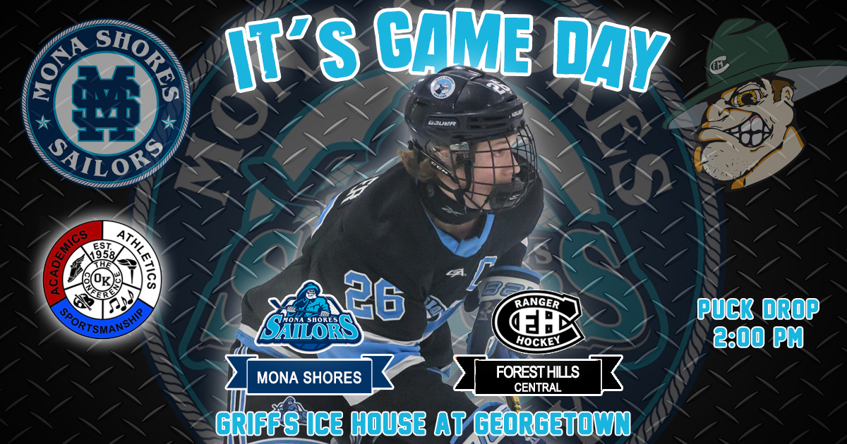 Mona Shores Hockey (@sailorhockey) on Twitter photo βοΈ Game Day: Mona Shores Sailors vs Forest Hills Central Rangers βοΈ
In the final game of the OK Conference tournament, the Sailors take on the Rangers. Head to Griff's Ice House for this contest! β° Game Time: 2:00 PM
@michHShockey <a href="/jonathon_kidd/">Jonathon Kidd</a> <a href="/ShoresAthletics/">Mona Shores High School Athletics</a> βοΈ Game Day: Mona Shores Sailors vs Forest Hills Central Rangers βοΈ
In the final game of the OK Conference tournament, the Sailors take on the Rangers. Head to Griff's Ice House for this contest! β° Game Time: 2:00 PM
@michHShockey <a href="/jonathon_kidd/">Jonathon Kidd</a> <a href="/ShoresAthletics/">Mona Shores High School Athletics</a>