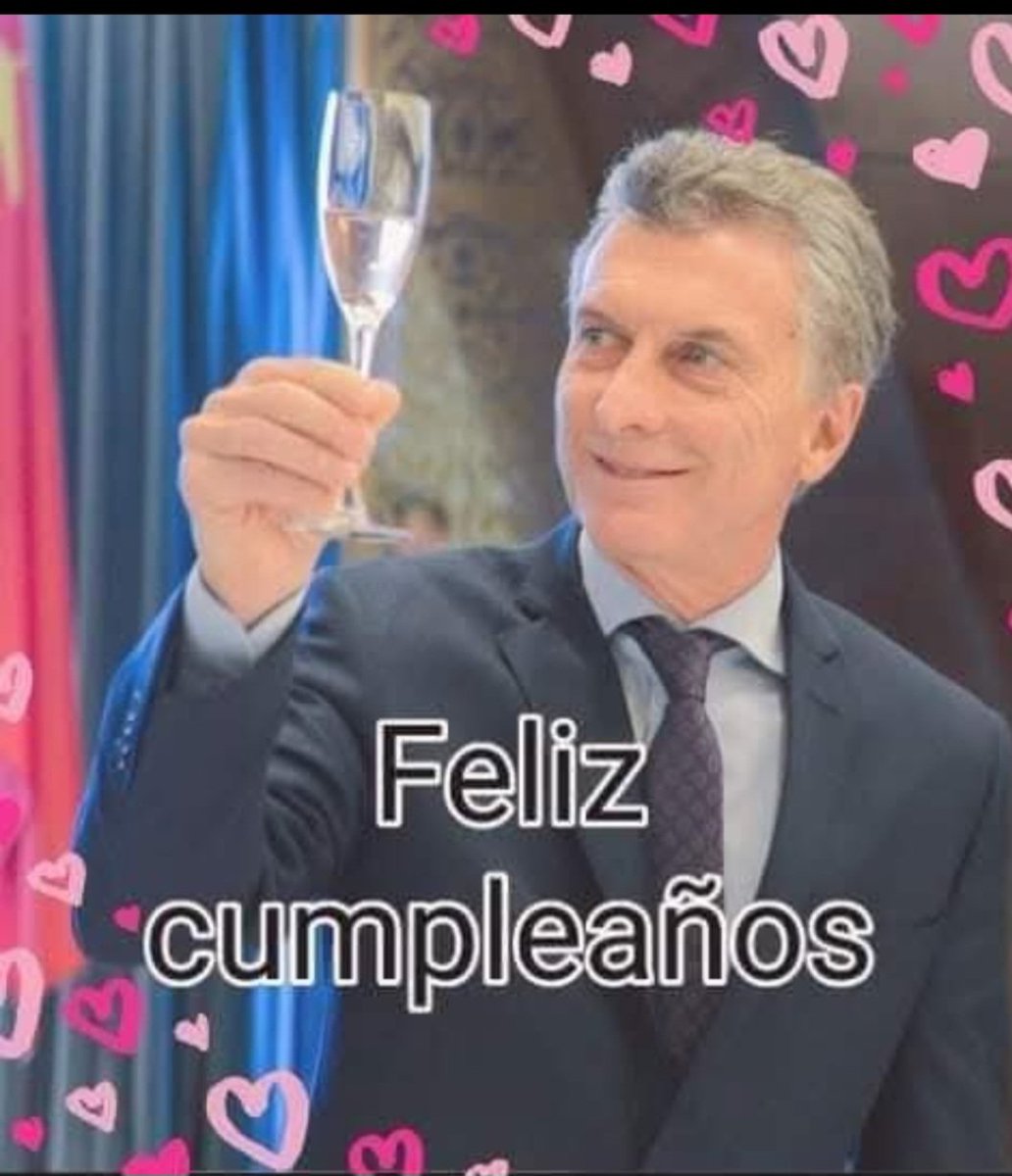 Feliz cumpleaños mi querido Presidente <a href="/mauriciomacri/">Mauricio Macri</a> bendiciones ❤️te deseo lo mejor hoy y siempre!!! Gracias x tanto 🫶🏻💛🥂😻💛💛💛💛💛💛💛💛💛💛