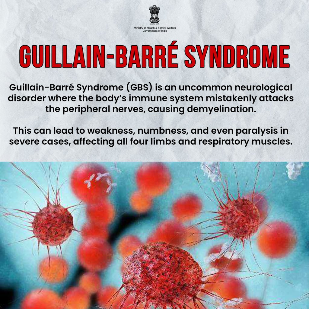MoHFW_INDIA's tweet photo. Guillain-Barré Syndrome (GBS) can impact the peripheral nervous system, causing severe weakness or even paralysis. 

Early diagnosis and prompt treatment are key to recovery. 

#HealthForAll
#GuillainBarreSyndrome
#GBSAwareness https://t.co/WRGsEAPDtP