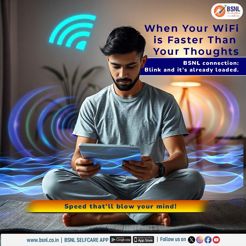 BSNLCorporate's tweet photo. Ever feel like your WiFi’s ahead of you? With BSNL, it's like your connection reads your mind.  

Blink and it’s done – that’s the power of speed that stays ahead. 

#BSNLIndia #BSNLFTTH #SpeedBeyondLimits #NextGenConnection https://t.co/Oa6xsRpvcV