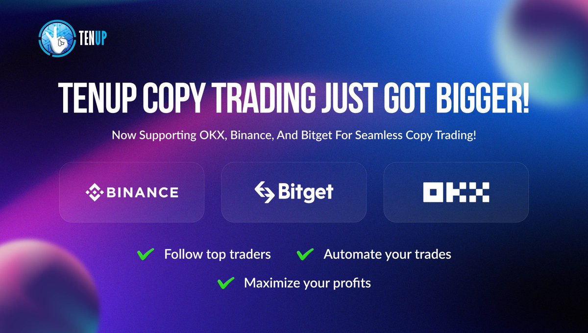 🚀 TenUp Copy Trading Just getting better 🔥

Now supporting <a href="/okx/">OKX</a> , <a href="/binance/">Binance</a> , and @bitgetglobal  for seamless copy trading!

✅ Follow top traders
✅ Automate your trades
✅ Maximize your profits

Start trading smarter today! 

👉 copytrade.tenup.io