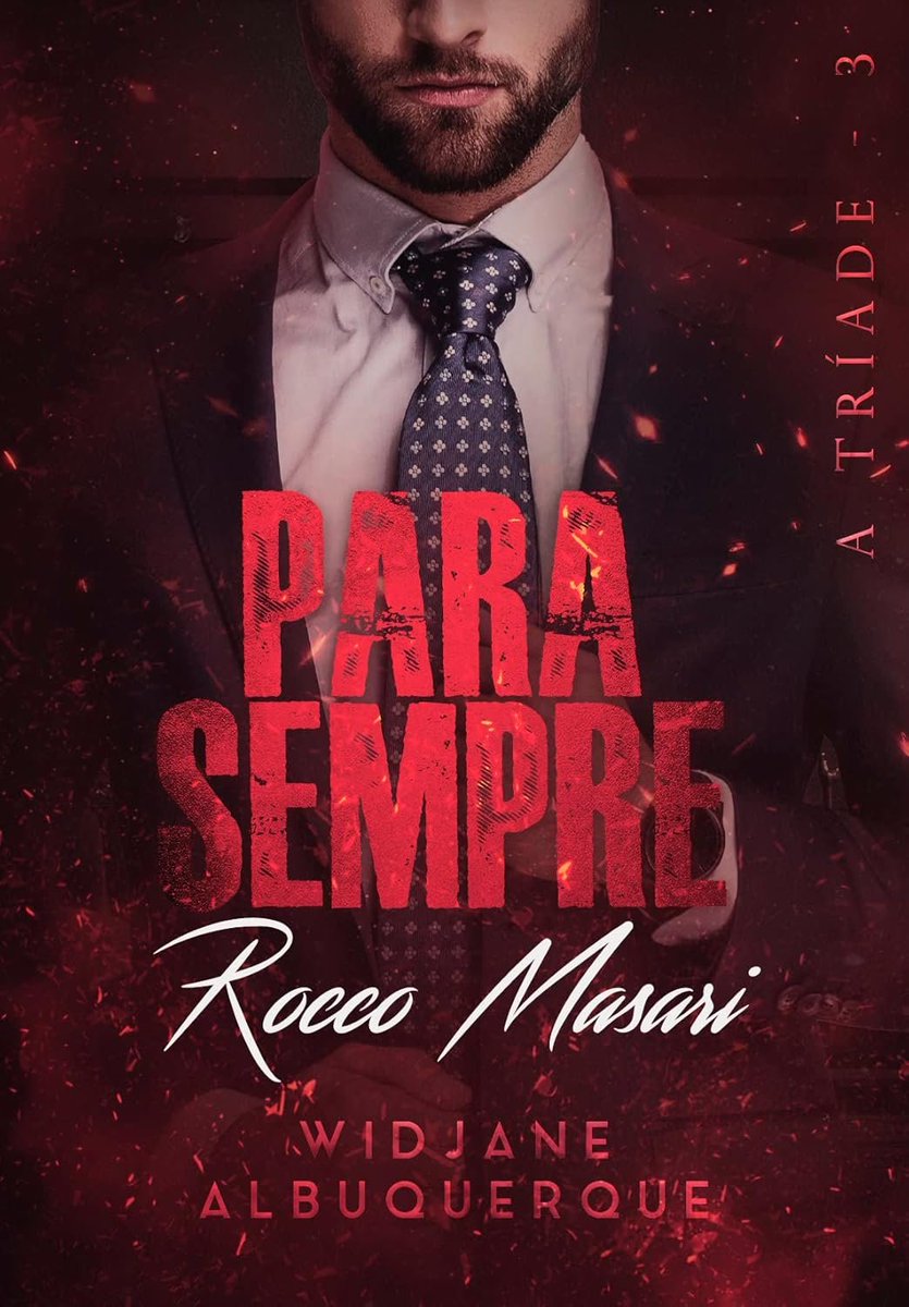 leiturasdaclei's tweet photo. Para Sempre: Rocco Masari - Livro III (A Tríade 3) https://t.co/c8T6mQvrlJ https://t.co/4sEz1WYqdB