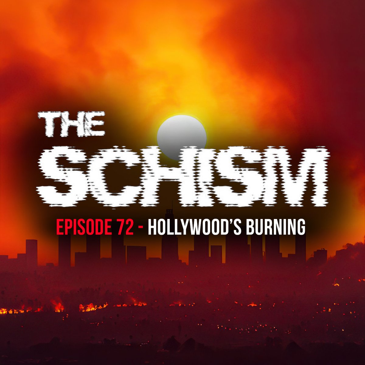 theschism2's tweet photo. THE SCHISM EPISODE 72 - HOLLYWOOD’S BURNING 
In this episode of The Schism we look at the recent fires in LA and how the powers that be will ‘Build Back Better' after the devastation.

https://t.co/Z5muIp1UWT https://t.co/pb9a9VRs36