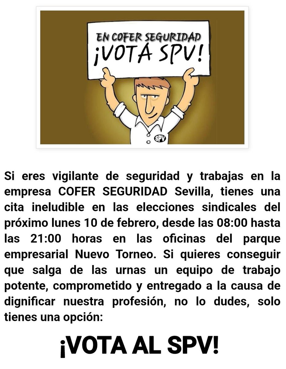 SPVSevilla's tweet photo. #EleccionesSindicales #ComitéDeEmpresa #COFER #Vigilantes #Seguridad
#VigilantesDeSeguridad #SeguridadPrivada #VigilanteDeSeguridad #SPV #VotaSPV https://t.co/wudGK7UtVJ
