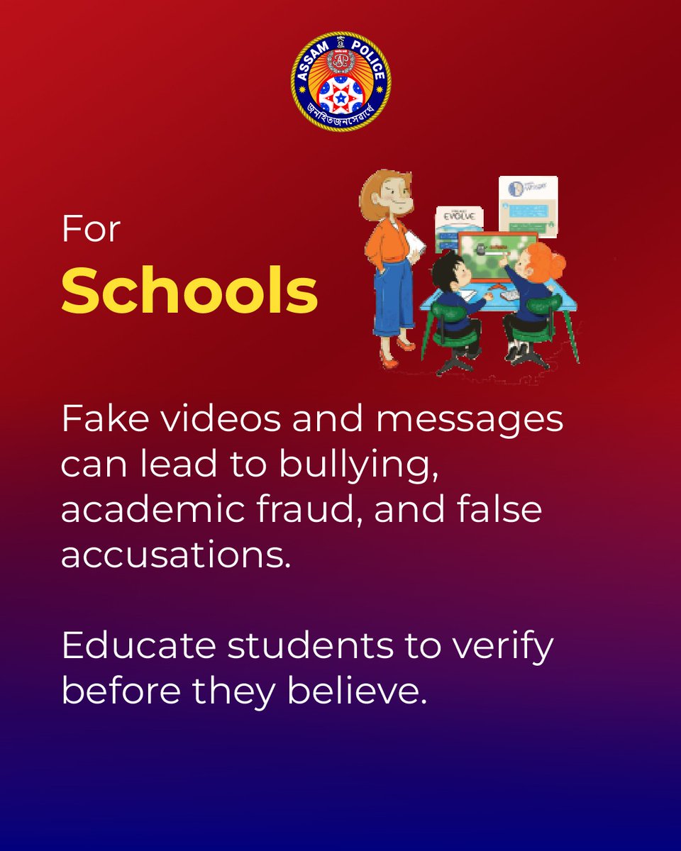 assampolice's tweet photo. Synthetic Media Alert! 🚨

AI-generated fake media can mislead &amp; harm:

Kids – Bullying &amp; false accusations
Schools – Misinformation &amp; fraud
Adults – Impersonation &amp; harassment

Question before you trust.

 #ThinkBeforeYouBelieve
#SaferInternetDay
#SID2025 https://t.co/bSnruzt7nA