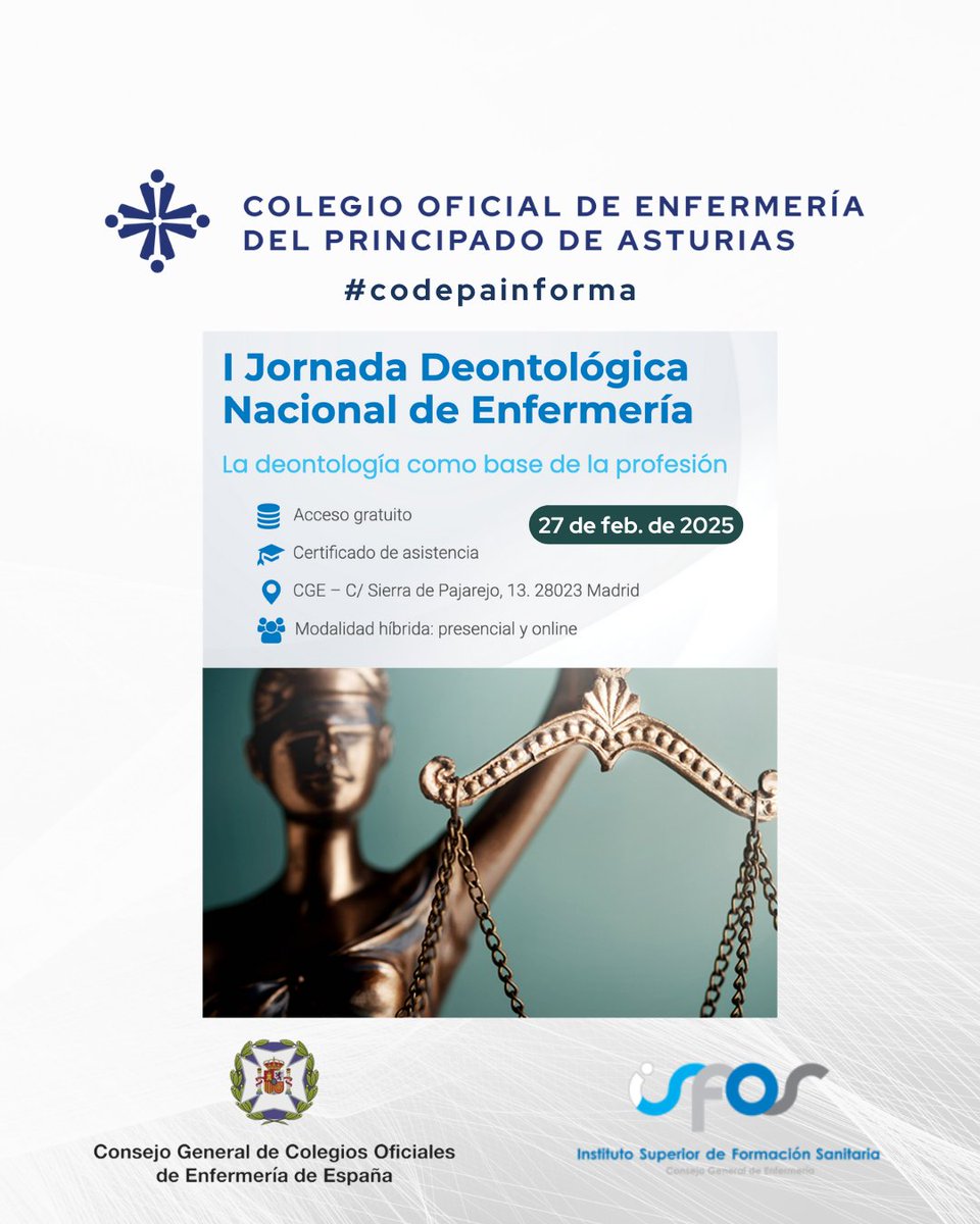CODEPAsturias's tweet photo. #codepainforma
I Jornada Deontológica Nacional de Enfermería: “La deontología como base de la profesión”
Gratuito
27-02-2025 - 9:00 hrs
Presencial y Online
Inscripciones aquí: https://t.co/AFKMXcujib
#jornadasexternas @CGEnfermeria #InstitutoISFOS https://t.co/MTNjtI5JgH