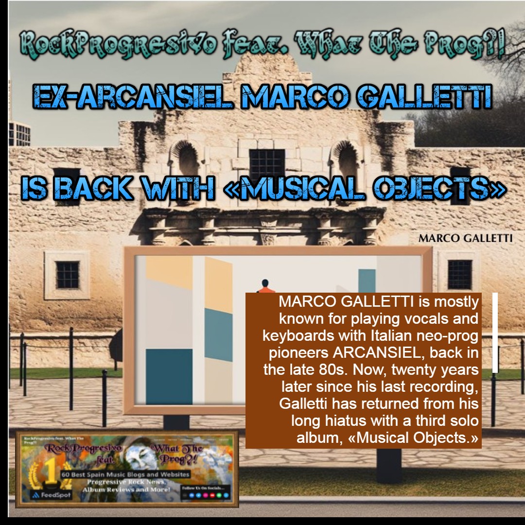 RockProgresivo (@rock_progresivo) on Twitter photo 🔸 Ex-Arcansiel MARCO GALLETTI Is Back With «Musical Objects»
#whattheprog #progrock #progressiverock #prog #rockprogresivo #progressivemetal #rock #proggers #progressiverockcommunity #arcansiel #marcogalletti <a href="/mgalletti_net/">marcogalletti.net</a>
LINK -> musicarockprogresivo.wordpress.com/2025/02/08/ex-… 🔸 Ex-Arcansiel MARCO GALLETTI Is Back With «Musical Objects»
#whattheprog #progrock #progressiverock #prog #rockprogresivo #progressivemetal #rock #proggers #progressiverockcommunity #arcansiel #marcogalletti <a href="/mgalletti_net/">marcogalletti.net</a>
LINK -> musicarockprogresivo.wordpress.com/2025/02/08/ex-…