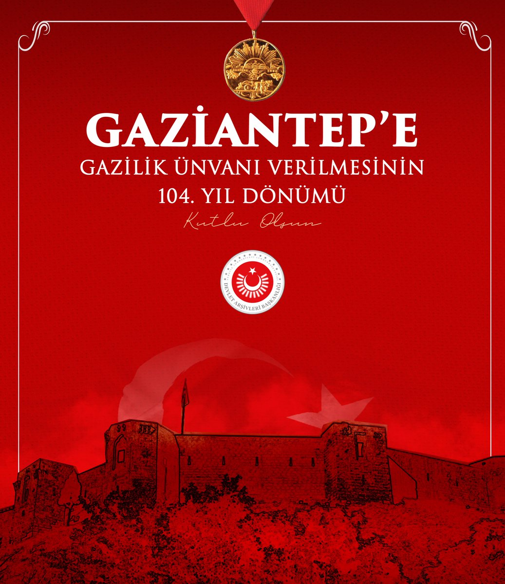 #Gaziantep'e "Gazilik" unvanı verilmesinin 104.yıl dönümü kutlu olsun.
