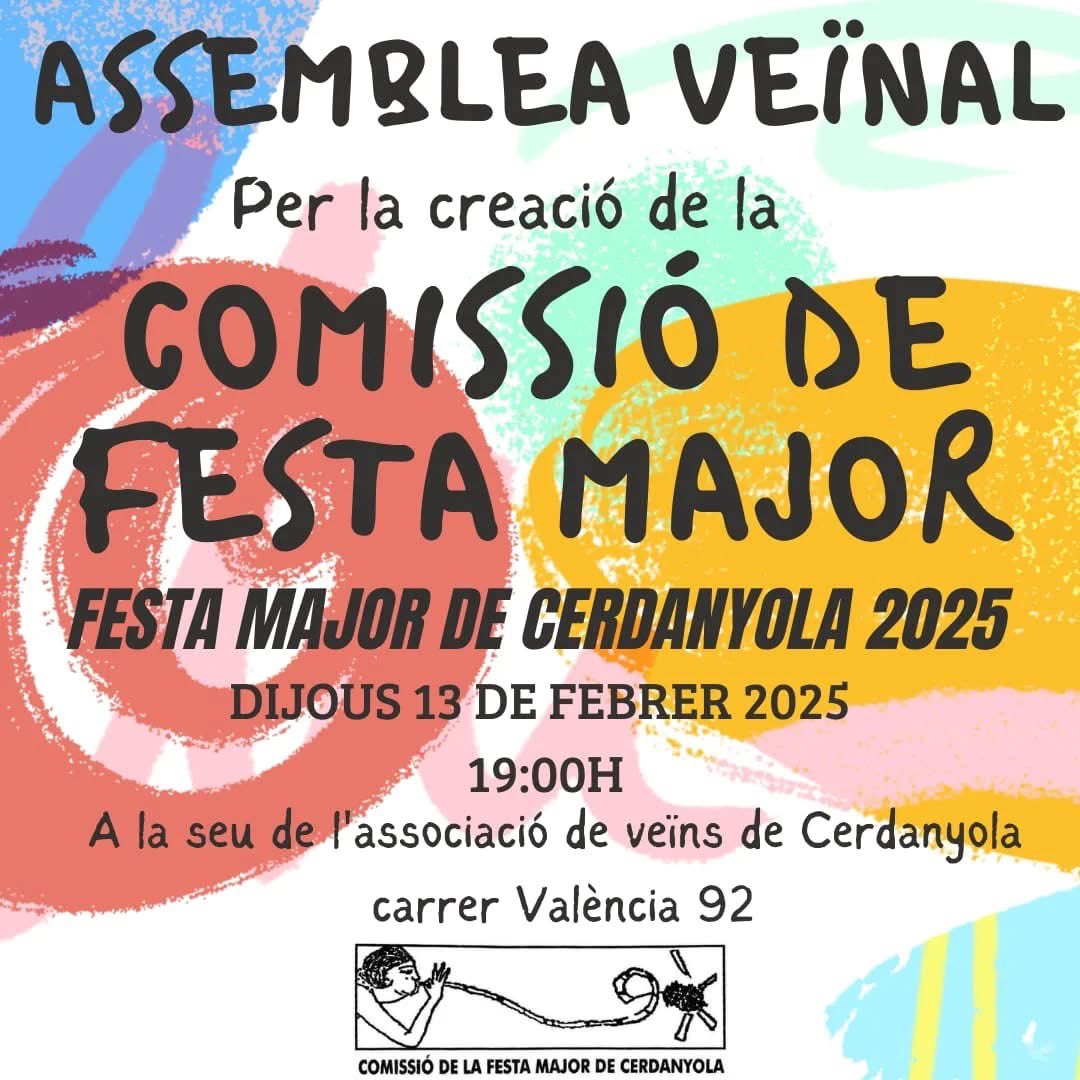 AVdeCerdanyola's tweet image. Veïns es convoca a una assemblea veïnal per tal de crear la comissió de festes per la festa major 2025 i ens agradaría tenir la vostra participació i col·laboració per fer una gran festa.
La assemblea serà a les 19:00h al local de la aavv al carrer valencià 92-94.
#Mataró