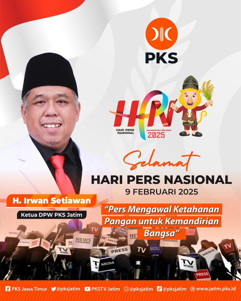 Hari Pers Nasional 9 Februari 2025

"Pers Mengawal Ketahanan Pangan untuk Kemandirian Bangsa"

H. Irwan Setiawan
Ketua DPW PKS Jawa Timur

#haripersnasional #hpn2025 #pksjatim #pksjawatimur