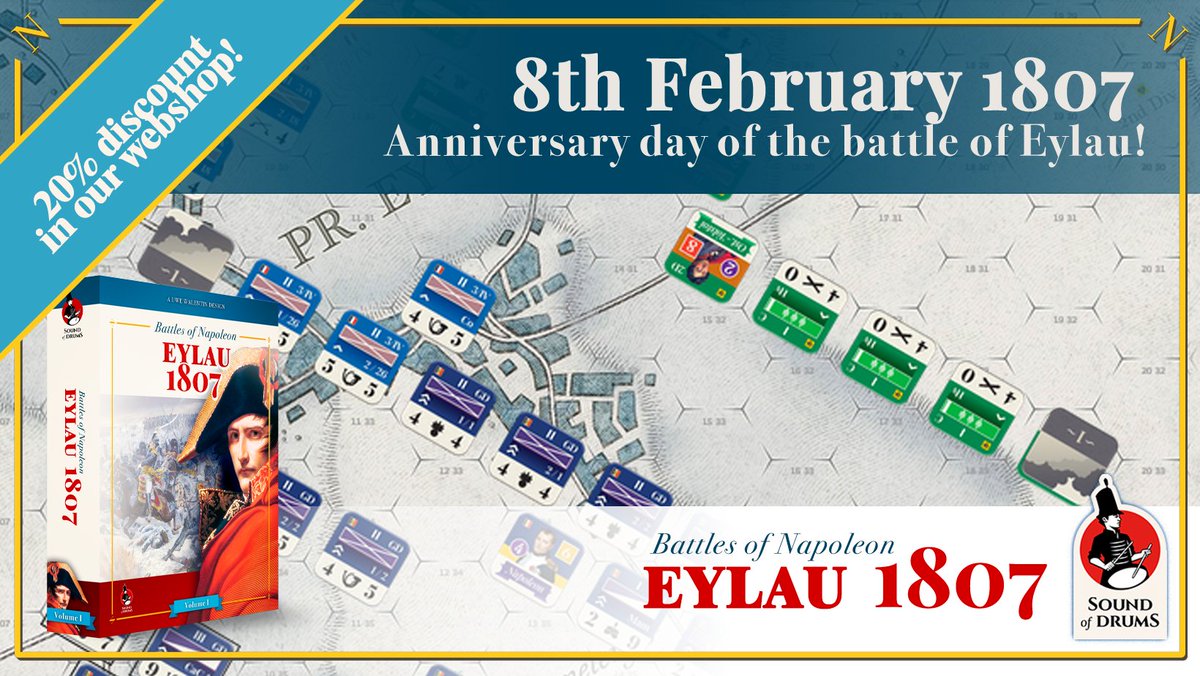 Sound of Drums (@soundofdrums22) on Twitter photo Bonjour Grognards!
In commemoration of the anniversary of the Battle of Eylau, we offer the products of our "Battles of Napoleon Eylau 1807" with a discount of 20% until February 9th 2025 !
soundofdrumsgames.com/shop Bonjour Grognards!
In commemoration of the anniversary of the Battle of Eylau, we offer the products of our "Battles of Napoleon Eylau 1807" with a discount of 20% until February 9th 2025 !
soundofdrumsgames.com/shop