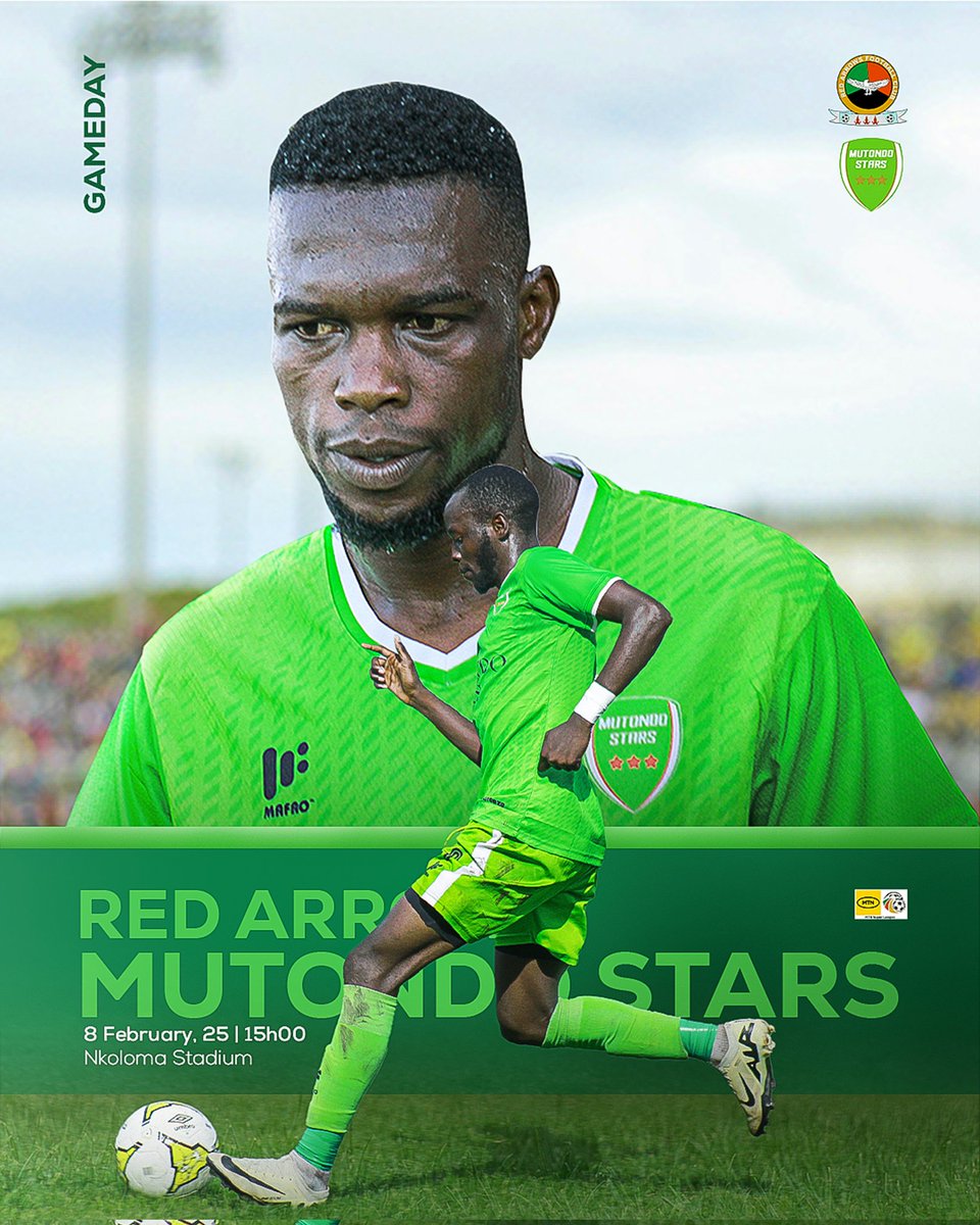 MutondoStarsFC's tweet photo. It's Gameday 

🏆 #MTN_SL
🆚 Red Arrows FC
🏟 Nkoloma Stadium
📅 08 February 2025
⏰ 15H00

#RAFC_MSFC #WeAreEvergreen https://t.co/seIg0ARxLW