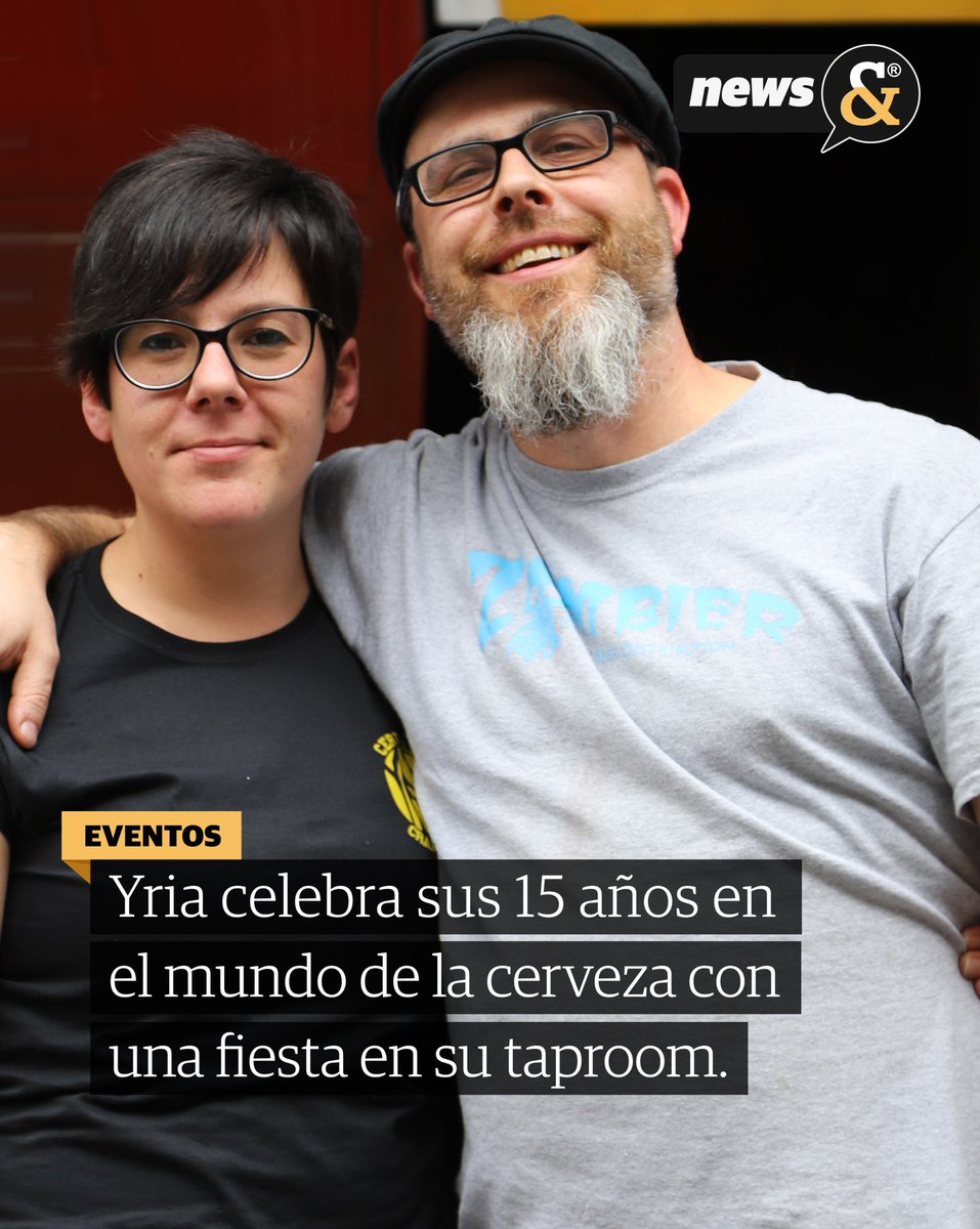 📣 EVENTOS. <a href="/Cervezasyria/">Cervezas Yria</a> celebra sus 15 años en el mundo de la cerveza con una fiesta en su taproom.