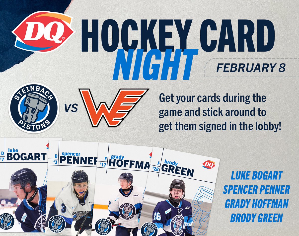 It’s our first DQ Steinbach Hockey Card night of the season! Get your Luke Bogart, Brody Green, Grady Hoffman and Spencer Penner hockey cards at tonight’s game then get them signed in the lobby after the game! 

#PistonsHockey