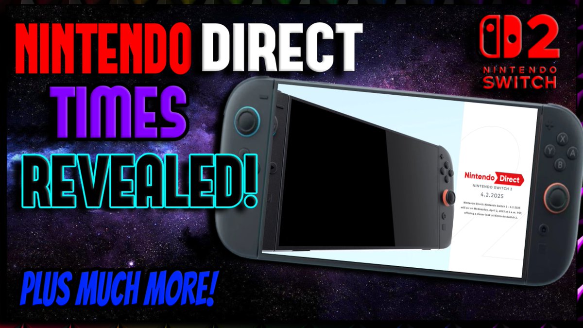 ChariotMan85's tweet photo. NEW VIDEO ALERT!! GREAT NEWS!! The NINTENDO DIRECT times for the Switch 2 has been REVEALED!! PLUS, MORE!! Link: https://t.co/YCfjgiXTfH #Switch2 #NintendoSwitch #NintendoDirectJ @NintendoAmerica #hybridhandheld #handheldgaming Enjoy!! https://t.co/FwCCPCqtDB
