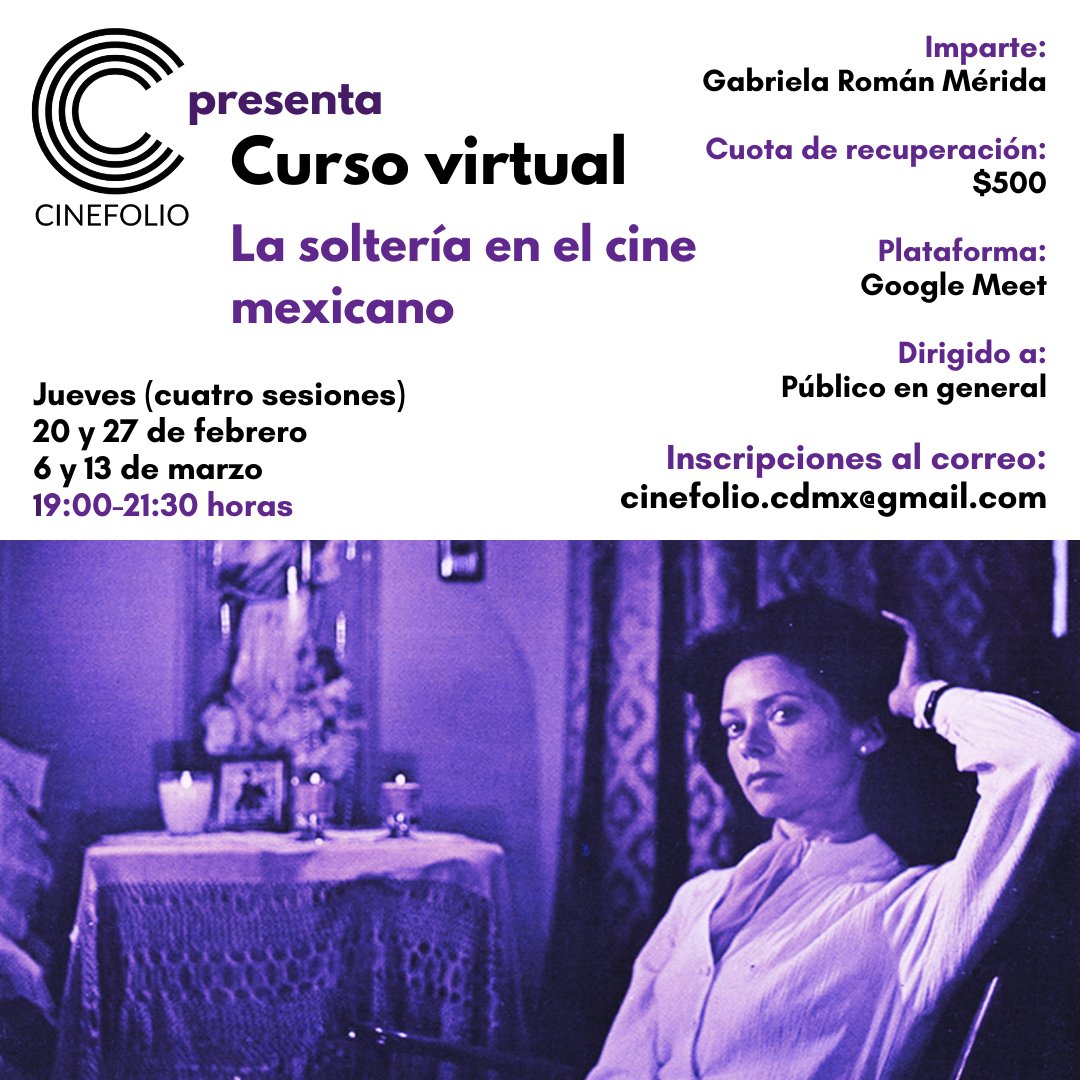 CinefolioCDMX's tweet image. ¡Ya viene el próximo curso virtual de Cinefolio! 
📽️👩🏽👨🏽 &amp;lt;La soltería en el cine mexicano&amp;gt;; una experiencia panorámica de cuatro sesiones que te acercarán a las representaciones de los personajes solteros a través de una gran selección de películas nacionales. 🎞️✨