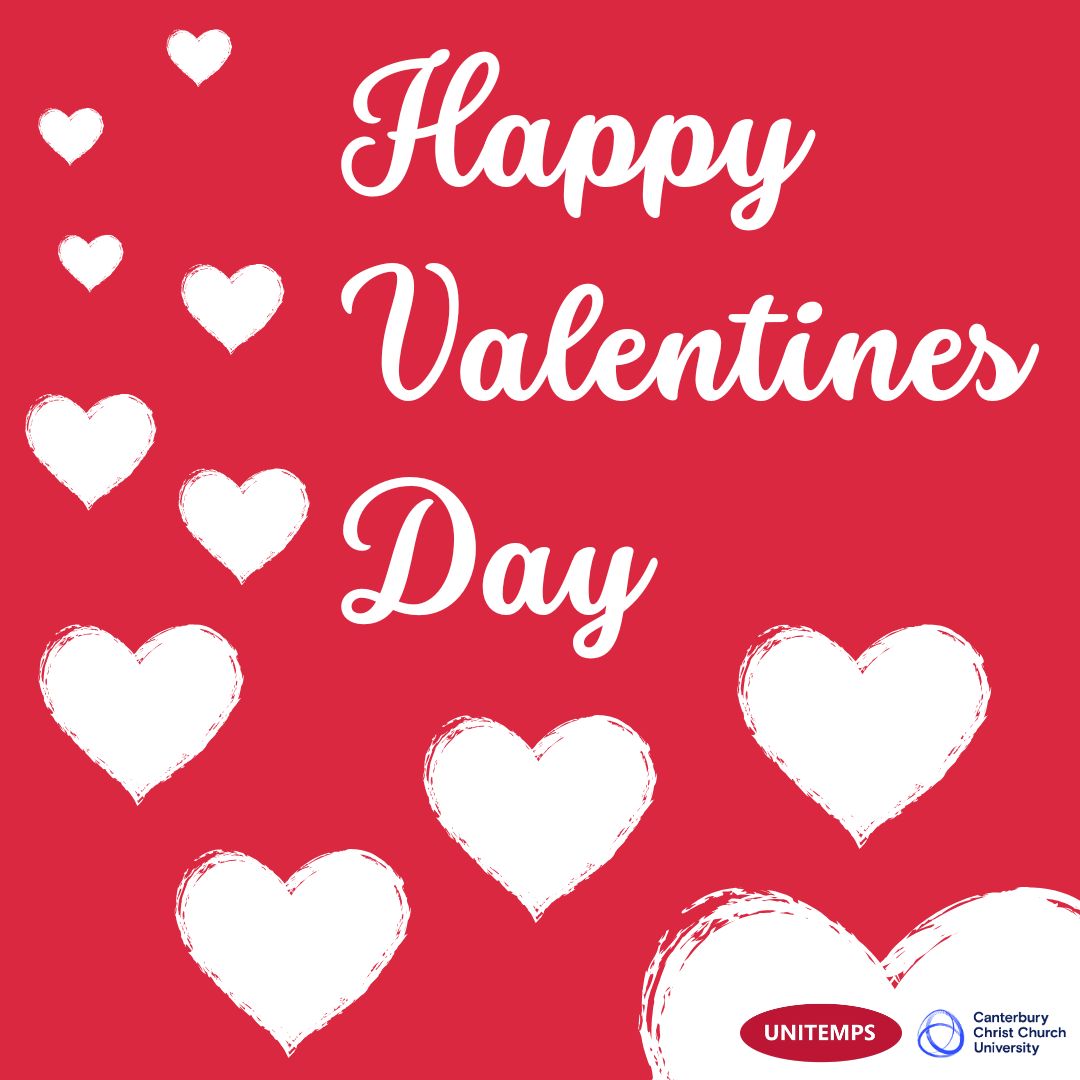 💖 Happy Valentine’s Day from all of us at Unitemps at Canterbury Christ Church University! 💖

Take a moment to share some love today—send a kind message, support a friend, or simply take a break to do something that makes you happy!