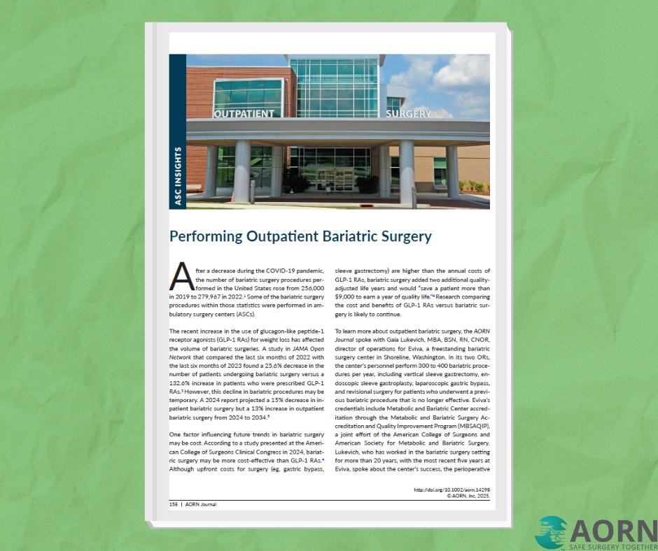 ASC INSIGHTS: Performing Outpatient Bariatric Surgery
aornjournal.onlinelibrary.wiley.com/doi/10.1002/ao… 

#AORNJournal #PerioperativeNurses #Nursing #NurseLife #OperatingRoomNurses