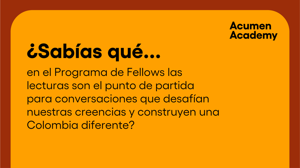 AcumenAcademy (@acumenacademy) on Twitter photo 💡 Atrévete a pensar diferente. En el Programa de Fellows de Acumen, las lecturas son una invitación a reflexionar, cuestionar y liderar con propósito.
¿Recuerdas algún texto que te haya cambiado tu forma de pensar?
👉Aplica ahora  hubs.la/Q032Xb4t0 💡 Atrévete a pensar diferente. En el Programa de Fellows de Acumen, las lecturas son una invitación a reflexionar, cuestionar y liderar con propósito.
¿Recuerdas algún texto que te haya cambiado tu forma de pensar?
👉Aplica ahora  hubs.la/Q032Xb4t0