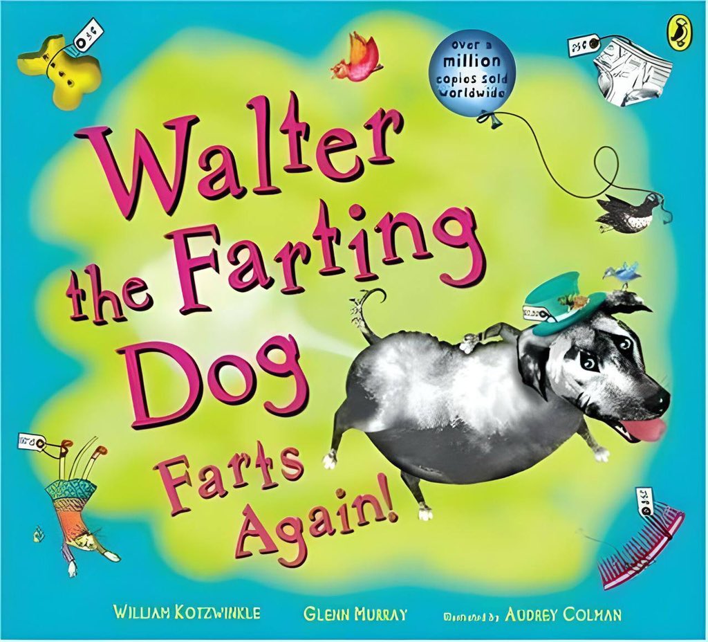 WalterFartDog's tweet photo. If you haven't read Walter the Farting Dog, don’t worry, we got you! 💨

https://t.co/C11j0auCRI https://t.co/h2LGWwdaze