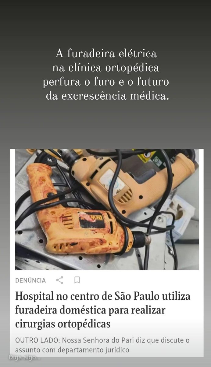 digatudo's tweet photo. A furadeira elétrica 
na clínica ortopédica 
perfura o furo e o futuro 
da excrescência médica.

#SUS
#hospital
#furadeira https://t.co/GDnYVB8mti
