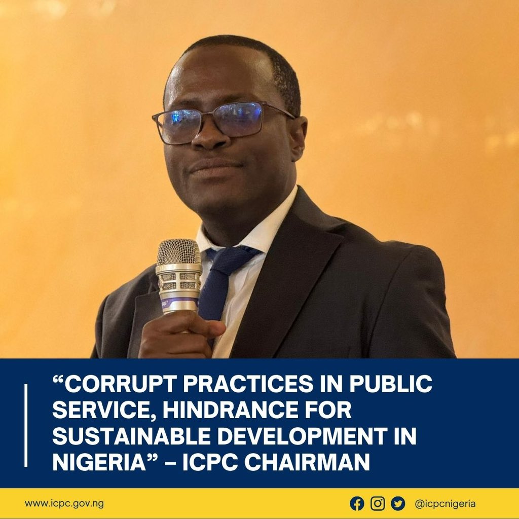 The Chairman of the Independent Corrupt Practices and Other Related Offences Commission (ICPC), Dr. Musa Adamu Aliyu, SAN has stated that corrupt practices in public service have been responsible in making sustainable development an unattainable ambition for Nigeria.

The ICPC