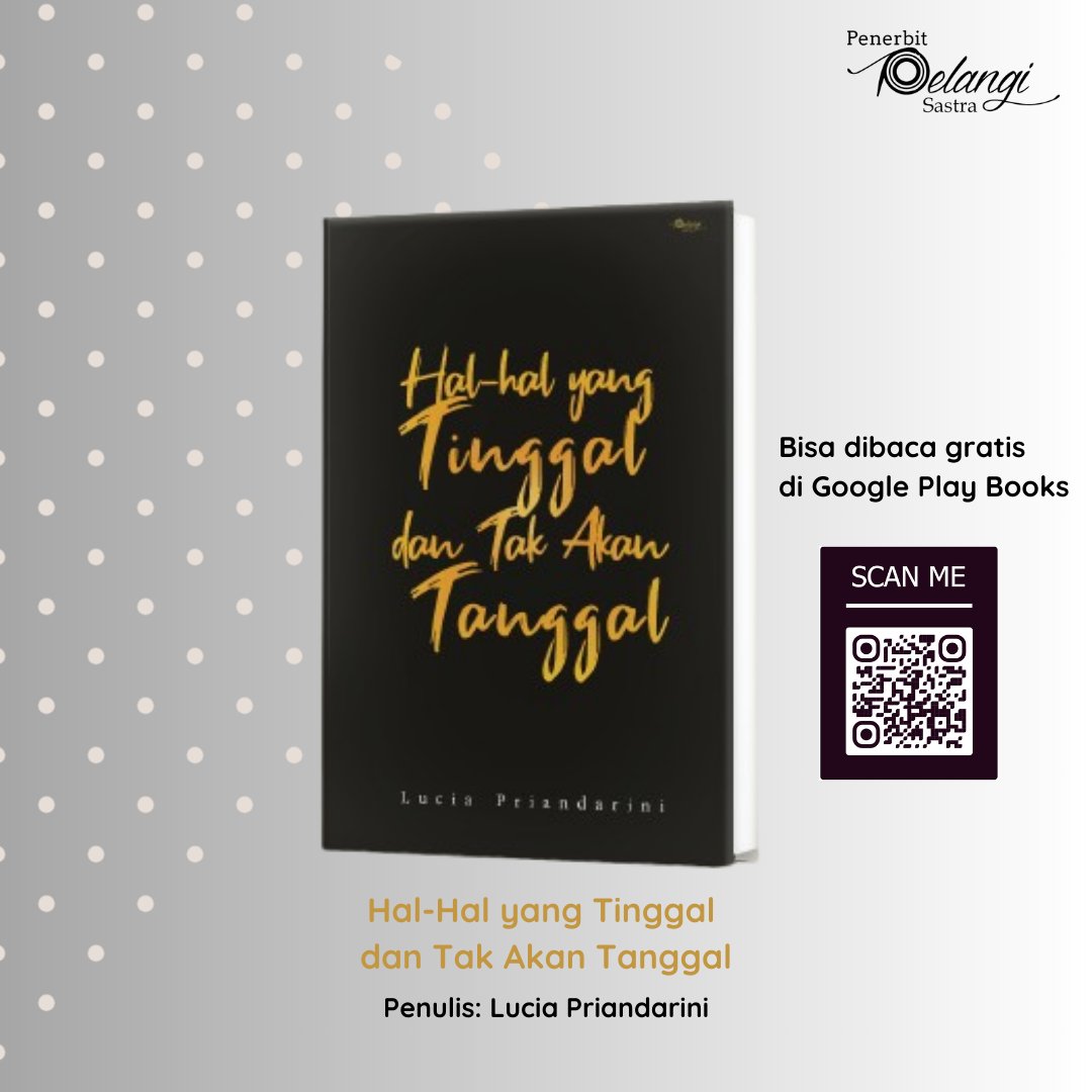 Hallo nawak baca!
Buku Hal - Hal yang Tinggal dan Tak Akan Tanggal yang ditulis oleh <a href="/rinilucia/">Lucia Priandarini</a>  bisa dibaca gratis di google PlayBooks.
Silakan pindahi kode batang di poster atau kunjungi rb.gy/zfpgki