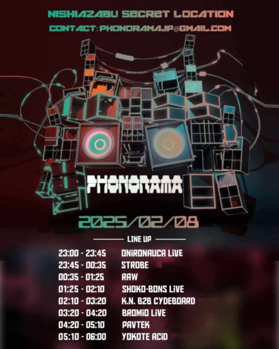 djCydeBoard's tweet photo. Now!!!!!

PHONORAMA
@Nishiazabu Secret Location
2025.2/8 (Sat) 23:00~6:00

FB
https://t.co/RXdvO7wKEN

RA
https://t.co/AQMMXXowfq https://t.co/EEMr01cEtE