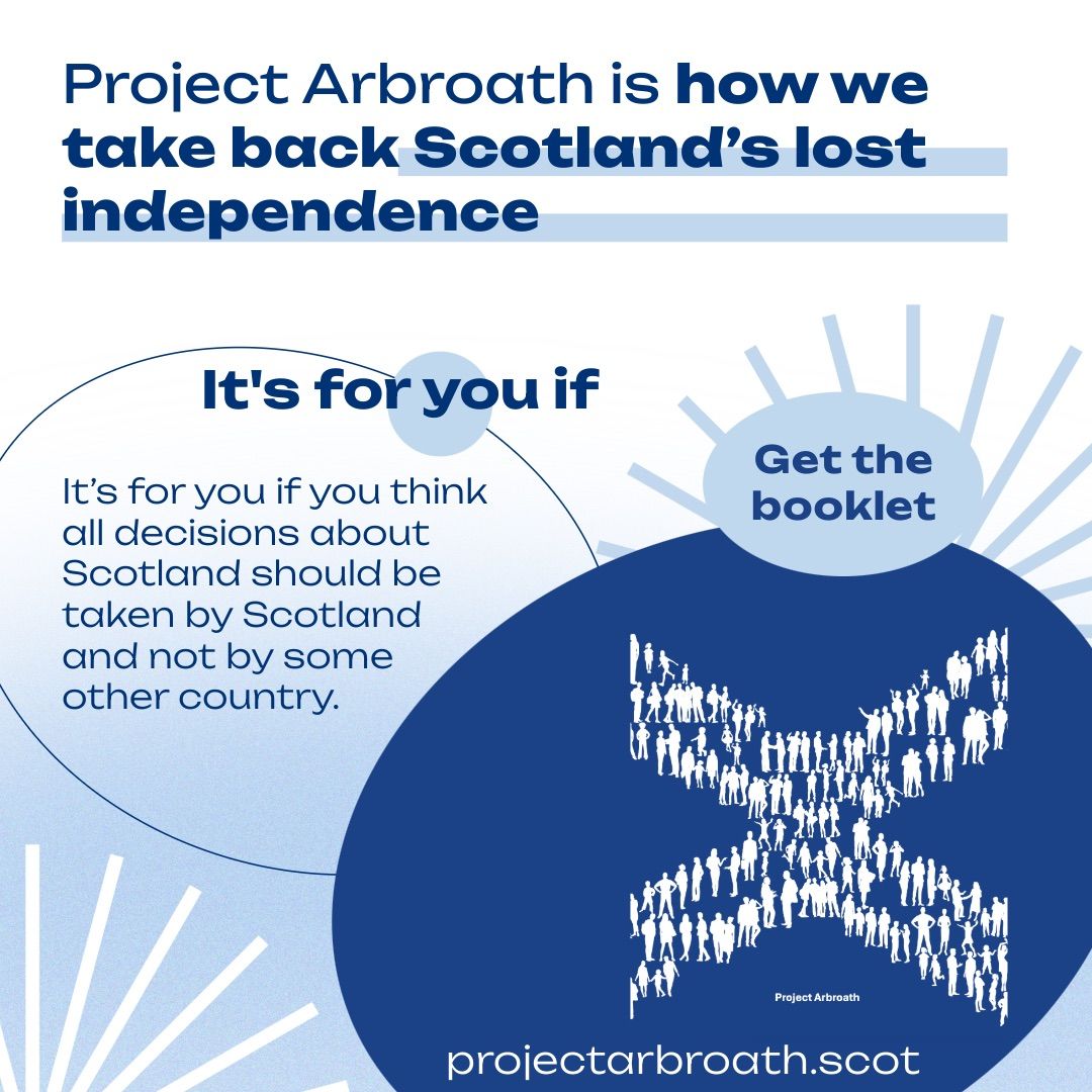 ProjectArbroath's tweet photo. It’s for you if you think that all decisions about Scotland should be taken by Scotland and not by some other country. 

Get the A6 booklet from https://t.co/p9BnExfd3k. Or get two and give one to someone else. Or get a bundle for your campaign hub for your next stall. https://t.co/1dZ4H32Nic