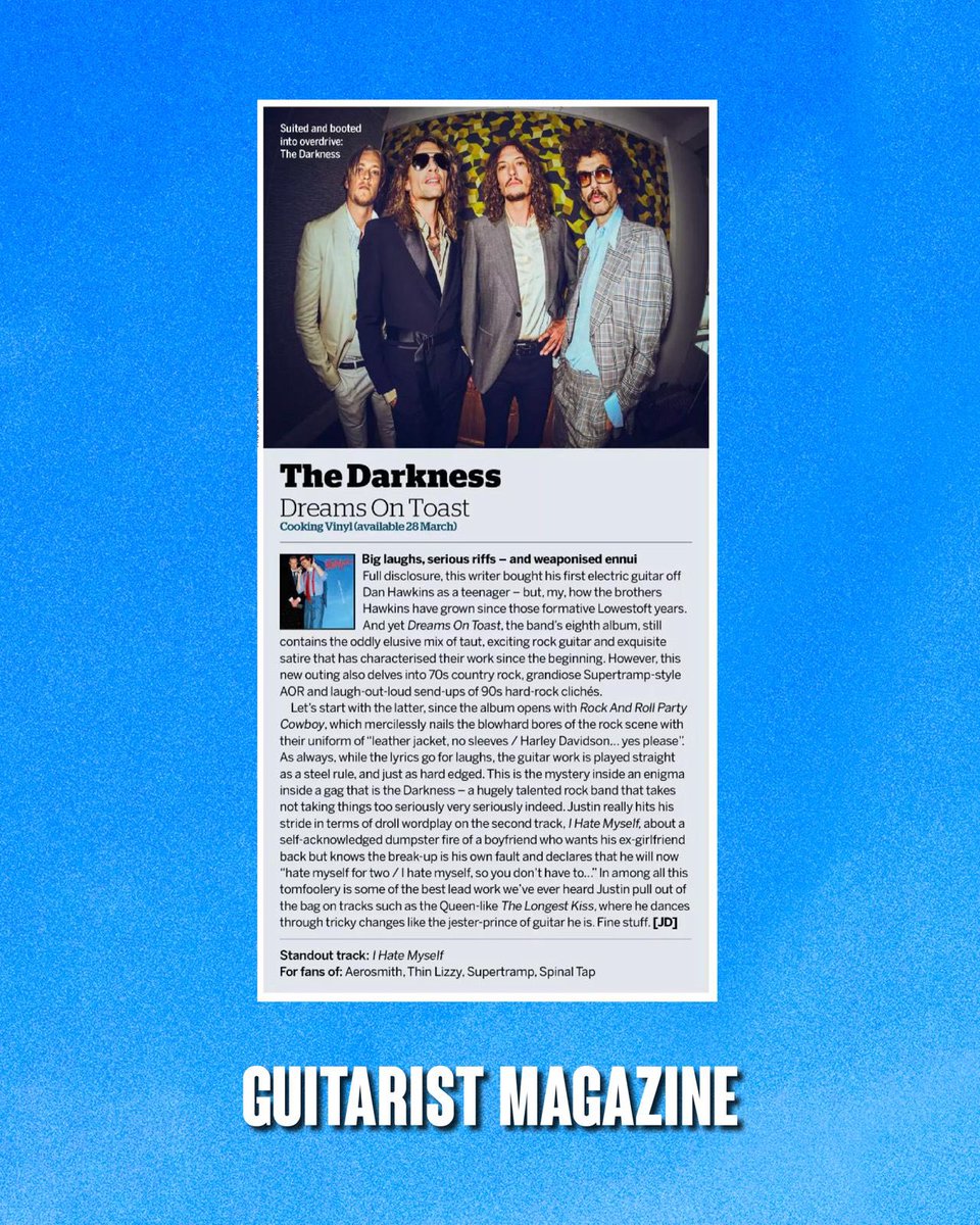 The Darkness (@thedarkness) on Twitter photo Drum roll please… Our first Dreams on Toast album review is in!
“Big laughs, serious riffs!” That’s the verdict from <a href="/Guitarist_Mag/">Guitarist Magazine</a>!
Have you pre-ordered your copy yet? Drum roll please… Our first Dreams on Toast album review is in!
“Big laughs, serious riffs!” That’s the verdict from <a href="/Guitarist_Mag/">Guitarist Magazine</a>!
Have you pre-ordered your copy yet?