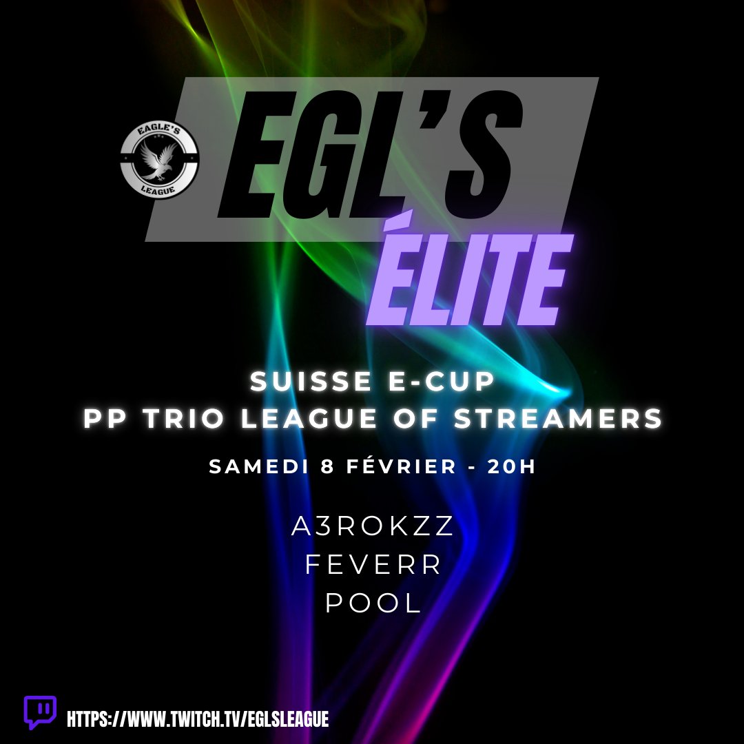 Nos joueurs Élite défendront les couleurs de la EGLS lors de la PP " LEAGUE OF STREAMERS " en Trio organisée par la @SuisseCupCOD 

🔥 RDV à 20h sur https:// twitch.tv/eglsleague 

<a href="/NouRiiZ57/">NouRiiZ</a> / <a href="/MohaaMgl/">MohaaMgl</a> / <a href="/2010Madyzo46941/">Μ Λ D</a> 
<a href="/A3rOKZz/">A3ROKZz</a> / <a href="/FeverrVLN/">Feverr</a> / Pool