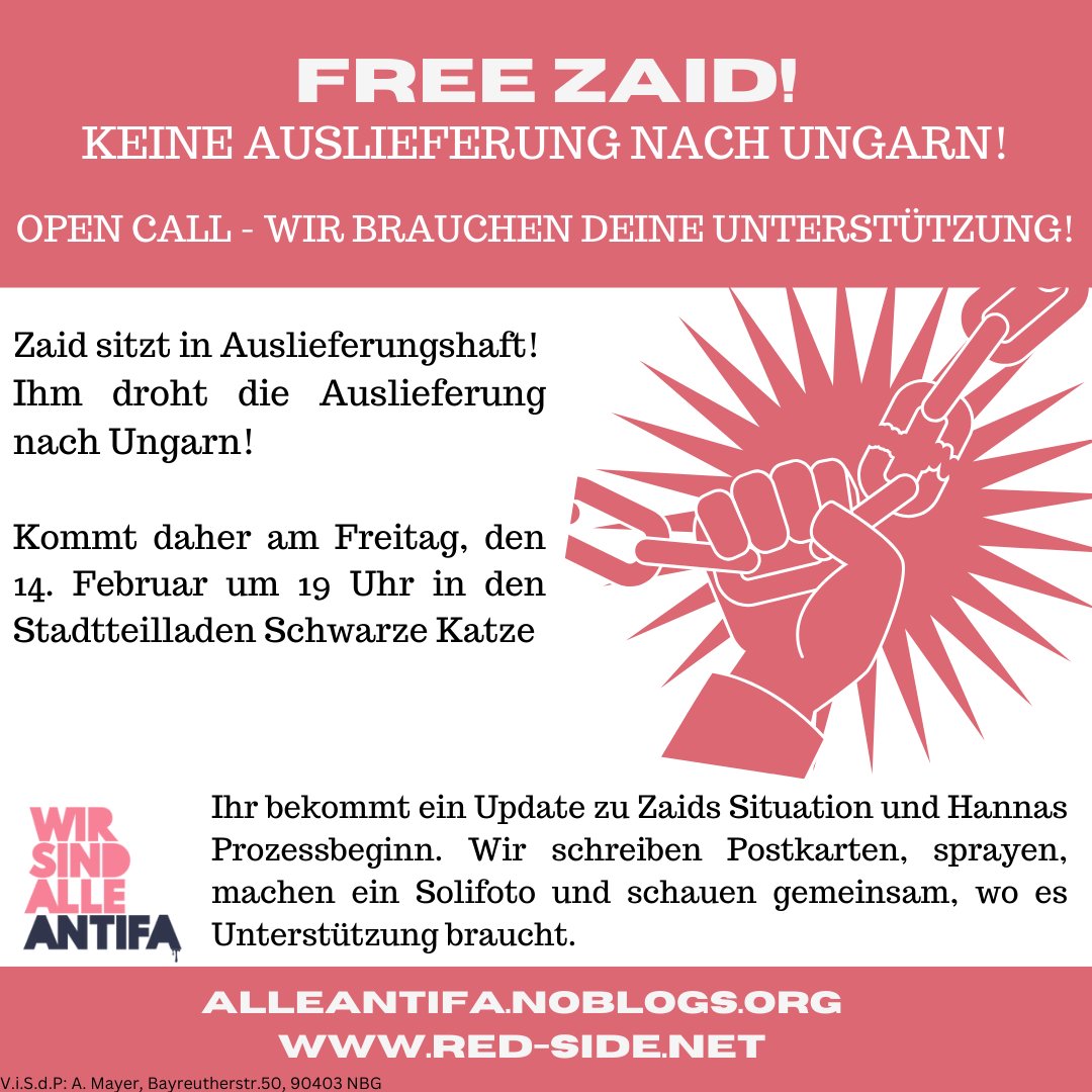 Unser Freund und Genosse Zaid sitzt in Köln in Haft. Ihm droht die Auslieferung nach Ungarn. Gemeinsam wollen wir ihm helfen und eine Auslieferung verhindern! Der Solikreis Nürnberg lädt hierfür zu einer Veranstaltung:
#freezaid #freeallantifas