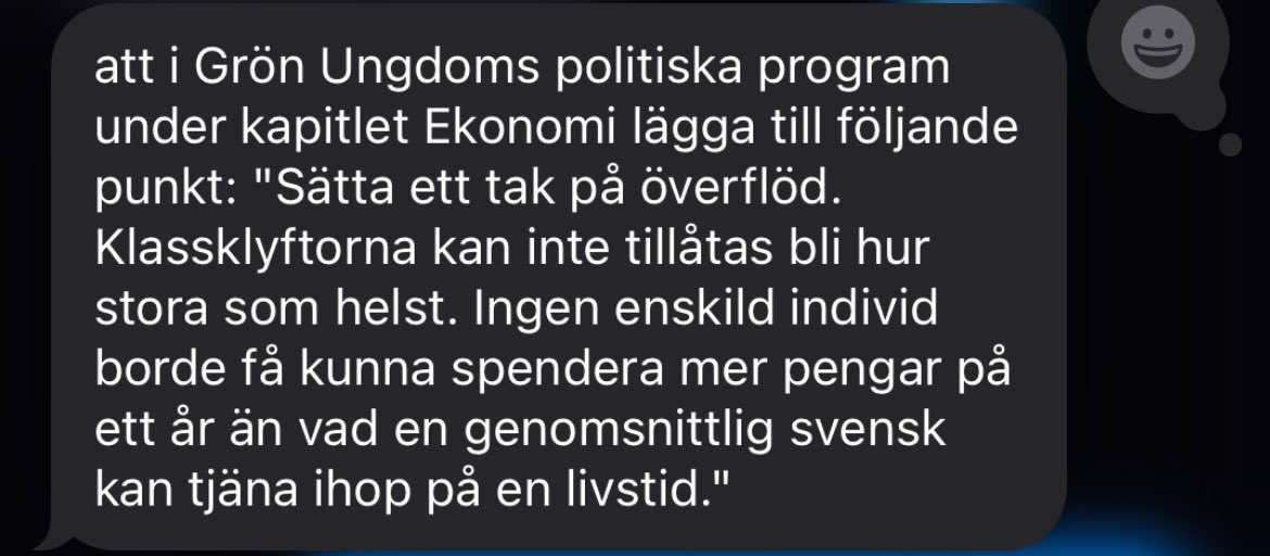 Man biföll även ett förslag om att införa den här skrivningen i GU:s politiska program, med motiveringen att det är viktigt att våga vara visionär. 

Nu efter beslutet spelas Staten &amp; kapitalet i högtalarna (jag gissar att det var Fridolin som var i farten igen)