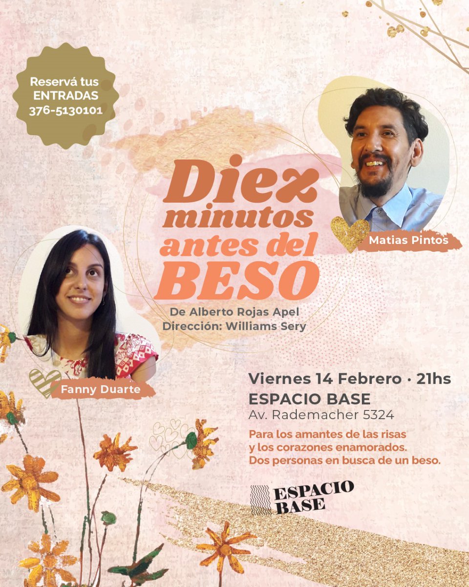Los esperamos para celebrar al amor 💘 La comedia romántica "Diez minutos antes del beso", de Alberto Rojas Apel, se presenta el viernes 14 de febrero a las 21hs en Espacio Base (Rademacher 5324). 🎭 Reservas al +54 9 376-5130101 (Capacidad limitada)