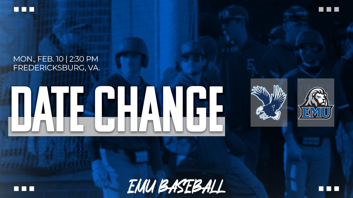 🚨𝐃𝐀𝐓𝐄 𝐂𝐇𝐀𝐍𝐆𝐄🚨

Due to winter weather forecasted to impact the area on Tuesday and Wednesday, EMU Baseball's season opener at Mary Washington has been moved to Monday, Feb. 10. First pitch is scheduled for 2:30 p.m.

#CompeteTogether | #RoyalPride